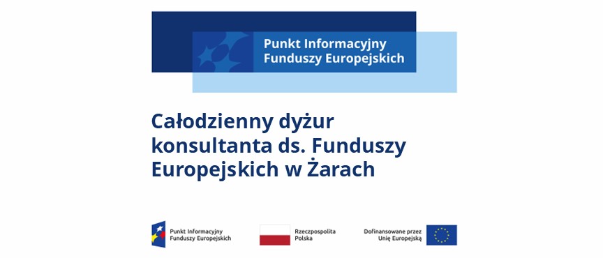 Grafika przedstawi dwa niebieskie prostokąty z napisem Punkt Informacyjy Funduszy Europejskich. Całodzienny dyżur MPI w Żarach, 14.05.2026 r., dodatkowo logotypy Unii Europejskiej